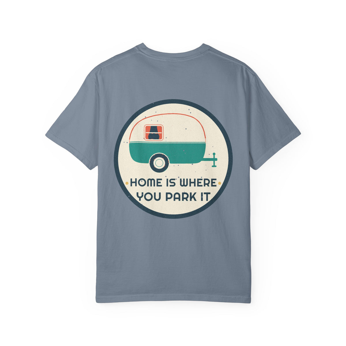 Home Is Where You Park It Badge Tee — Retro Vibes