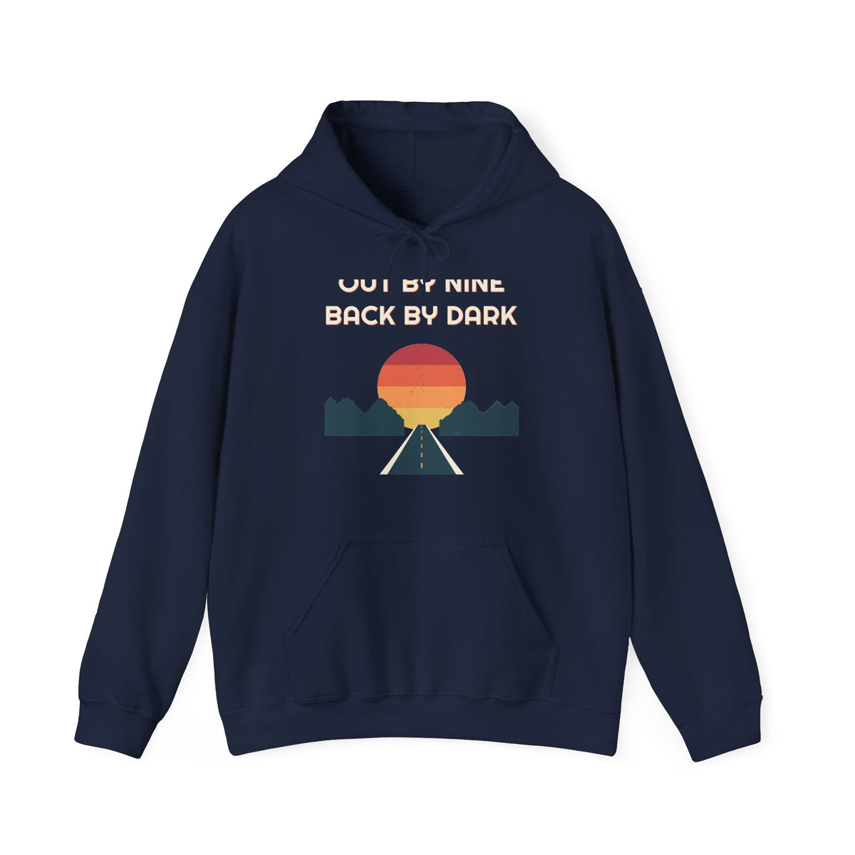 Out By Nine, Back By Dark Hoodie — Retro Vibes