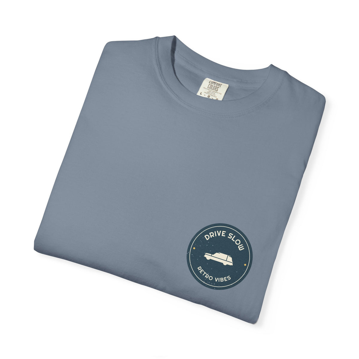 Drive Slow Tee